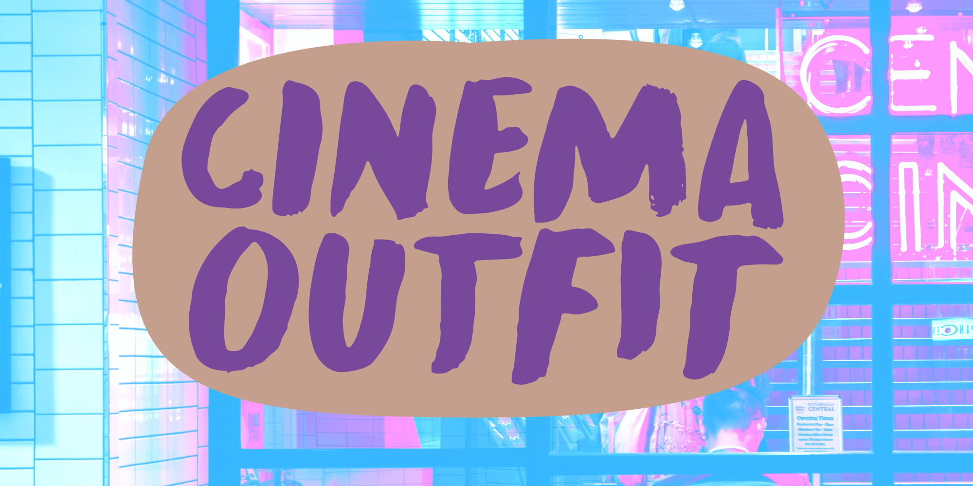 Cinema Outfit